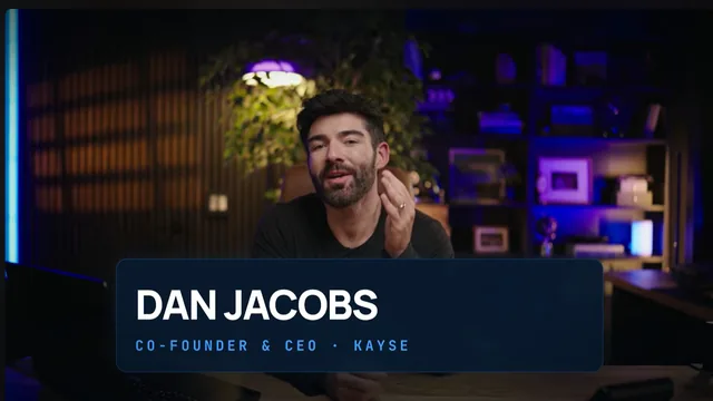 Kayse explainer video. Meet Dan Jacobs, Co-Founder and CEO of Kayse.